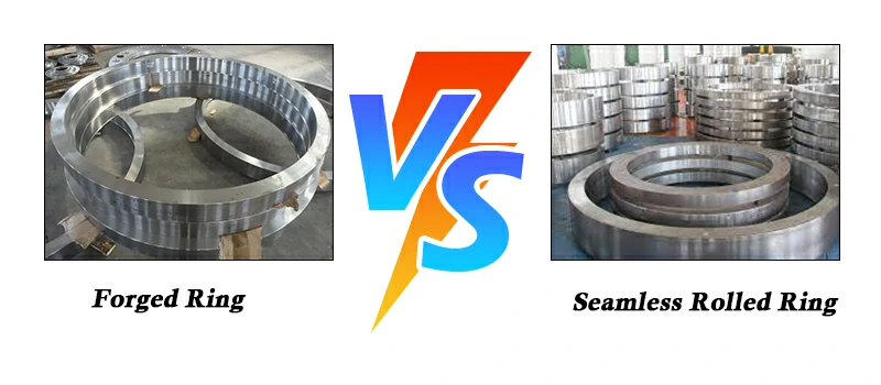 Forged Ring vs Seamless Rolled Ring