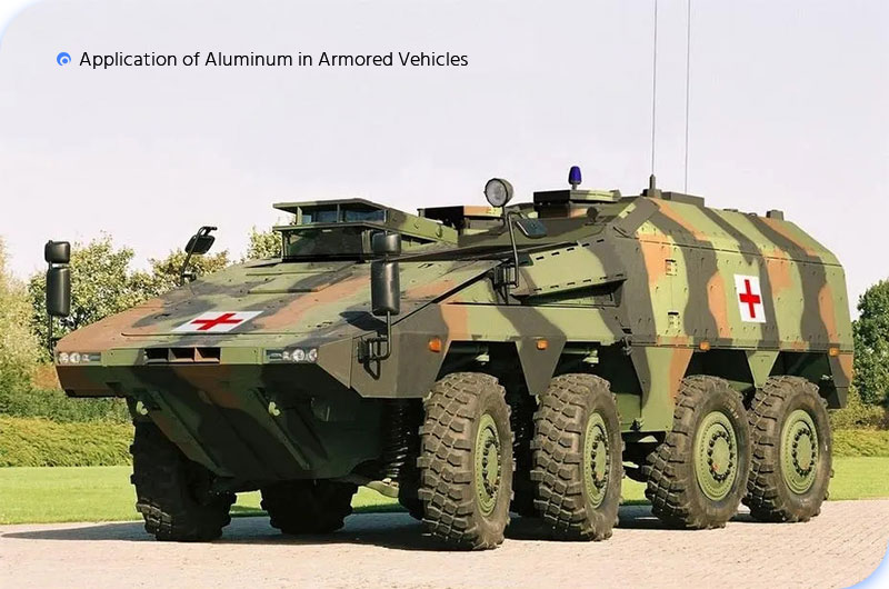 Application of Aluminum in Armored Vehicles