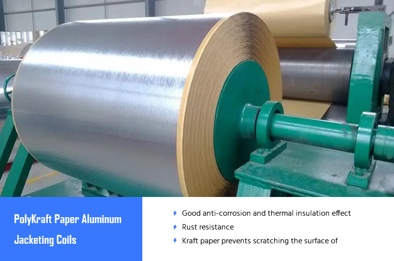 PolyKraft paper aluminum jacketing coils