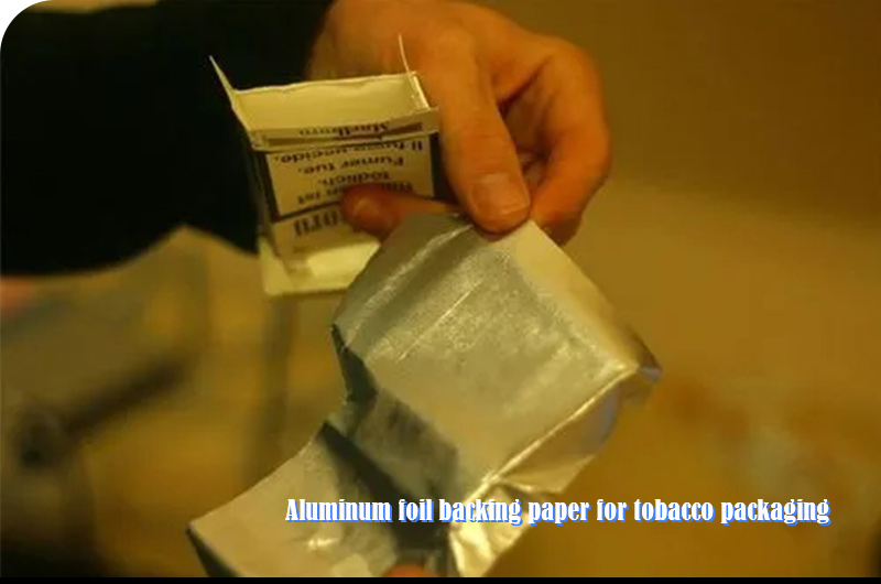 aluminum foil backing paper for tobacco packaging