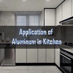 Aplicación de Aluminio en Cocina